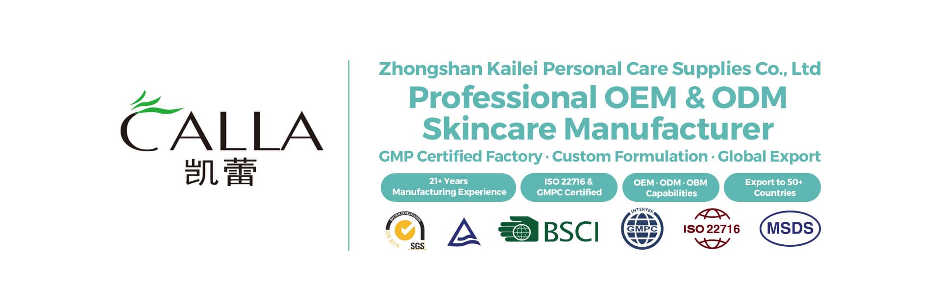 CALLA OEM/ODM skincare manufacturer — certifications and service overview